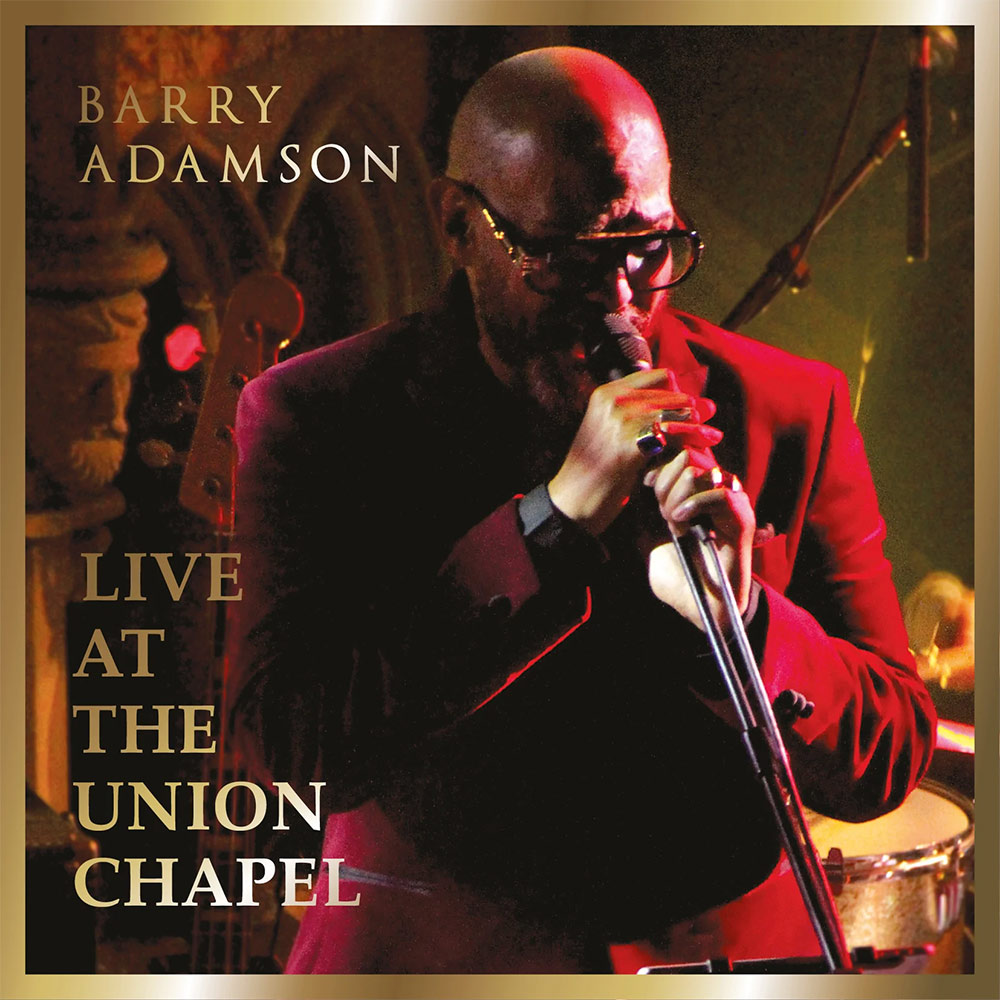 Live At The Union Chapel - Barry Adamson